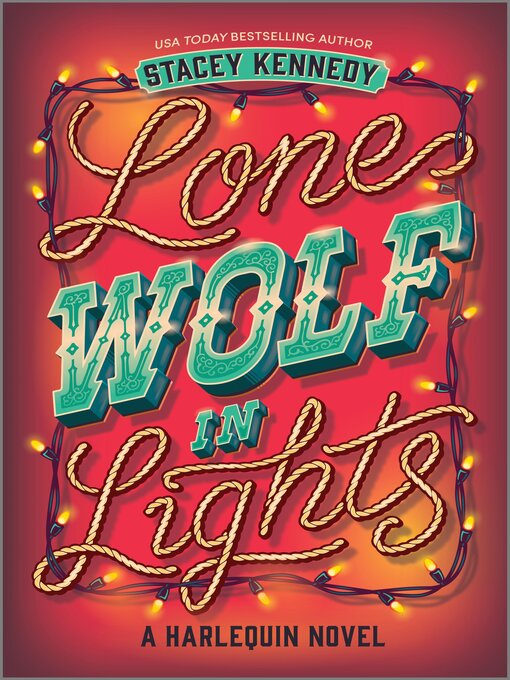 Title details for Lone Wolf in Lights by Stacey Kennedy - Wait list